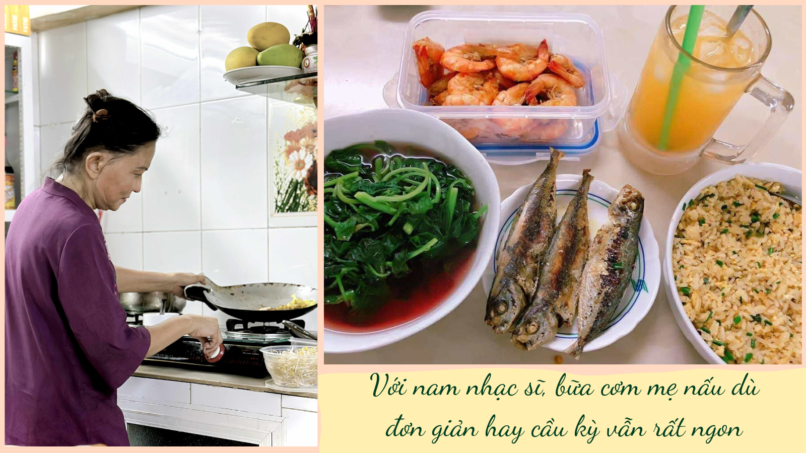 Món ăn mẹ nấu cho con là hạnh phúc lớn lao